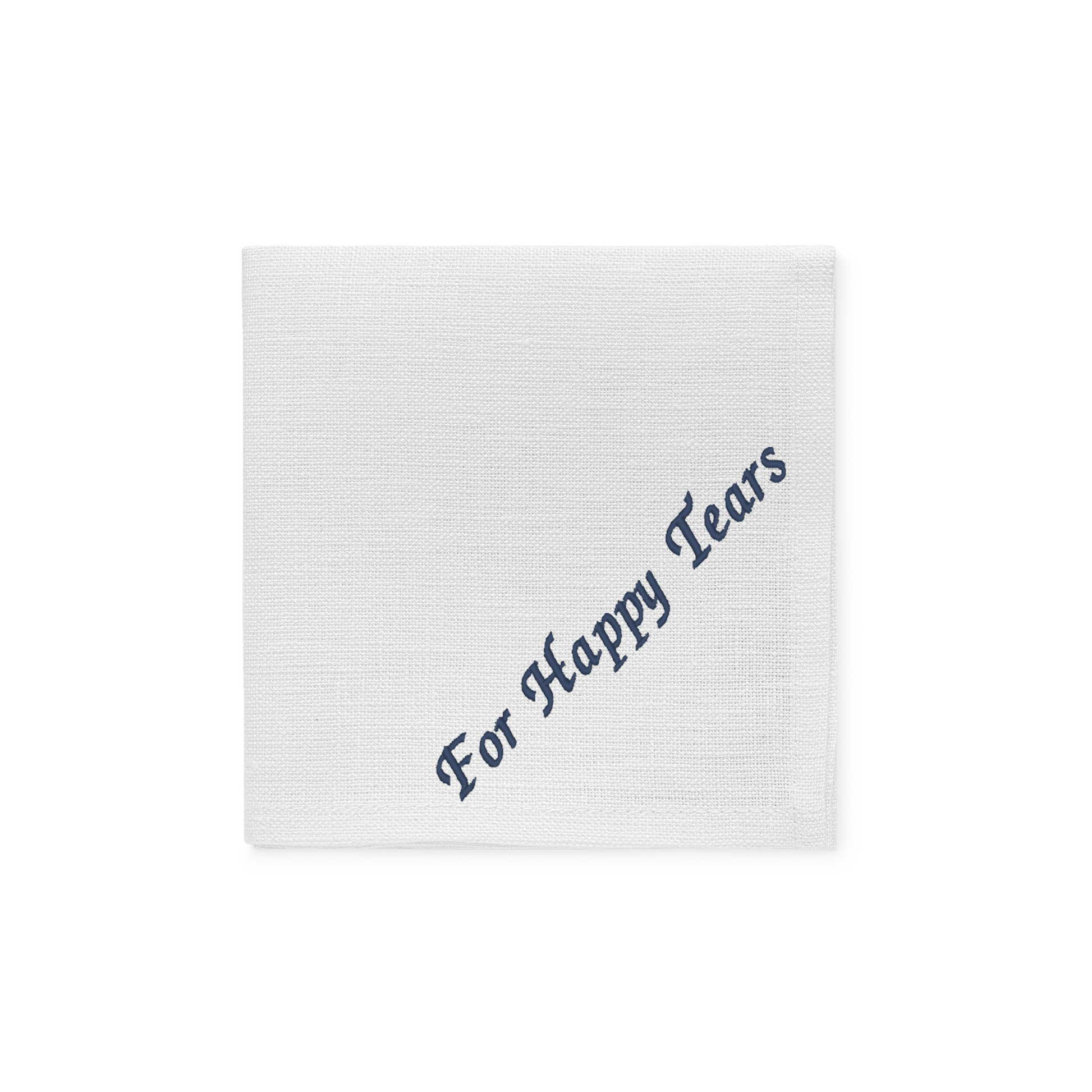 Biała lniana chusteczka z napisem „For Happy Tears ” w kolorze granatowym.