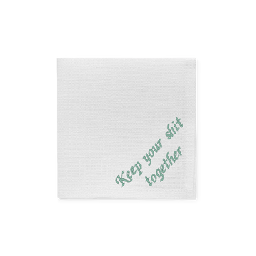 Lniana chusteczka z napisem „keep your shit together” w kolorze szałwiowym.