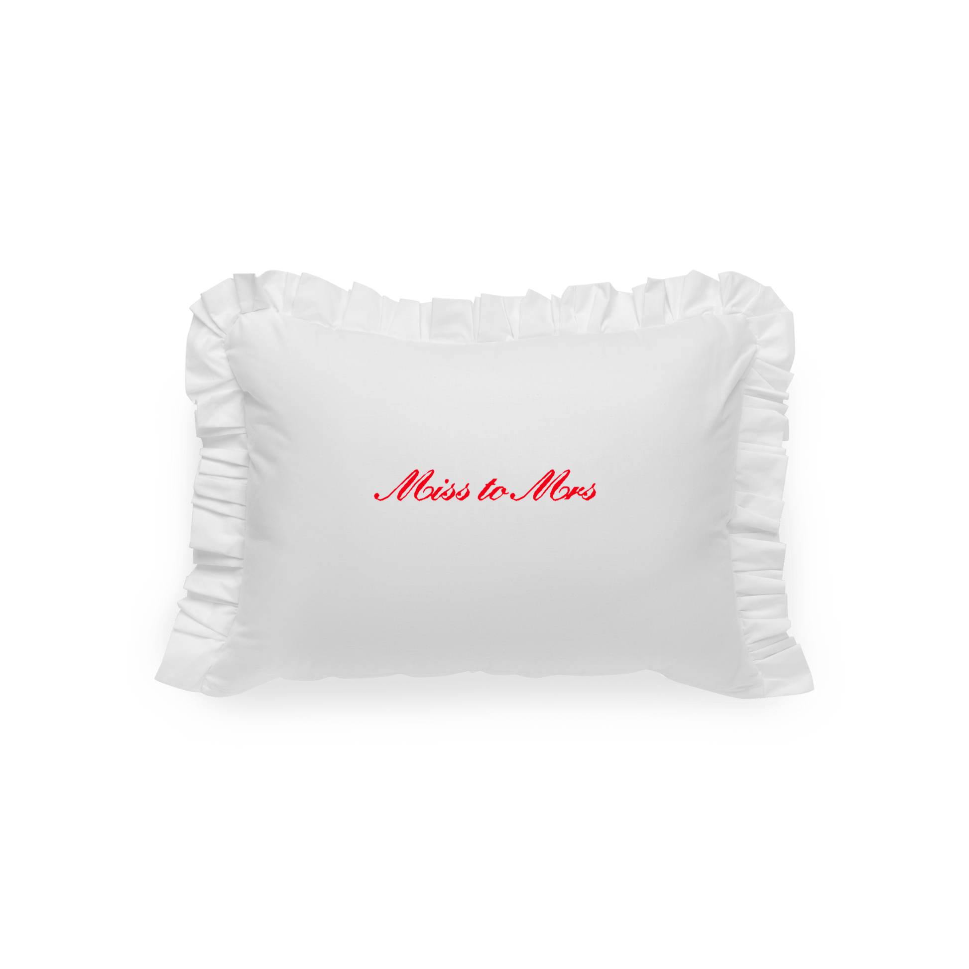 Pillowcase with Miss to Mrs bright red embroidery 