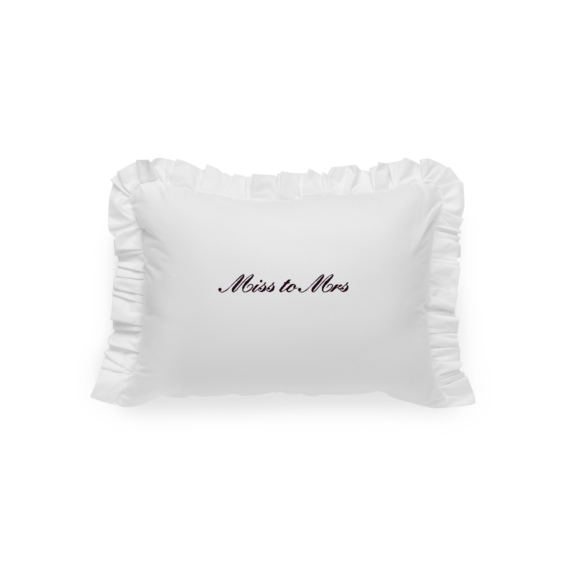 White Pillowcase with "Miss to Mrs embroidery 